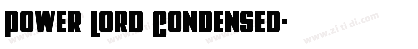 Power Lord Condensed字体转换